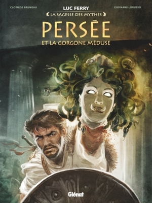 Persée et la Gorgone Méduse by Clotilde Bruneau