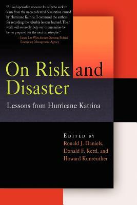 On Risk and Disaster: Lessons from Hurricane Katrina by 