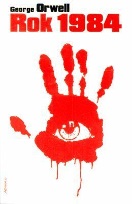 Rok 1984 by George Orwell