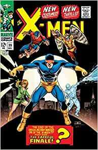 The X-Men Omnibus Vol. 2 by Dan Adkins, Don Heck, Werner Roth, Linda Fite, Gary Friedrich, Arnold Drake, Ross Andru, Roy Thomas