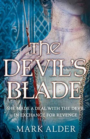 The Devil's Blade by Mark Alder