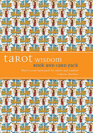 Tarot Wisdom: Book and Card Pack by Catherine Davidson