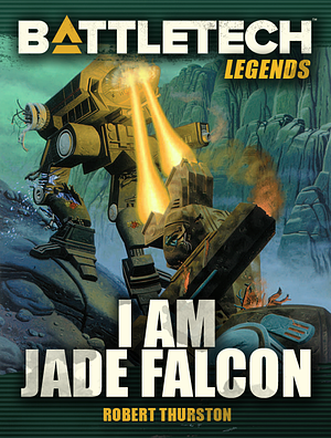 I Am Jade Falcon by Robert Thurston