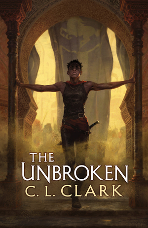 The Unbroken by C.L. Clark