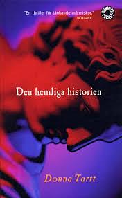 Den hemliga historien by Donna Tartt