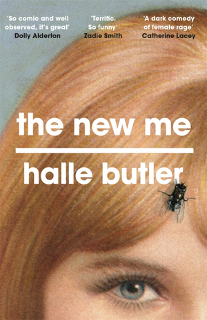 The New Me by Halle Butler