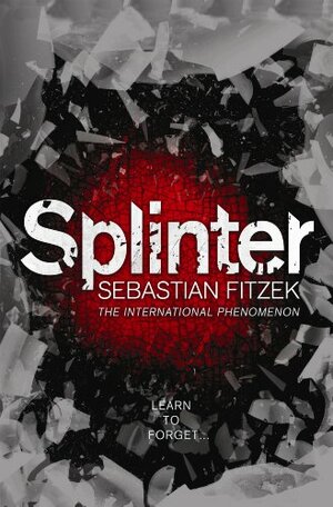 Splinter by Sebastian Fitzek