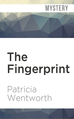 The Fingerprint by Patricia Wentworth