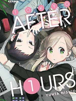Tokyo after hours, Vol. 1 by Yuhta Nishio