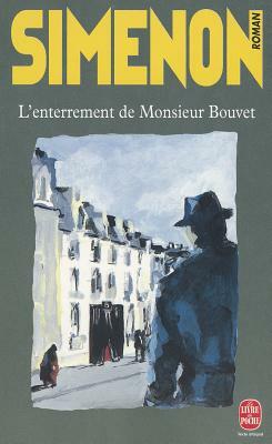 L'Enterrement de Monsieur Bouvet by Georges Simenon