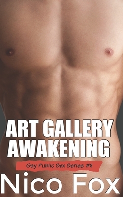 Art Gallery Awakening by Nico Fox