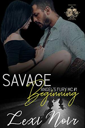 Savage Beginning by Lexi Noir