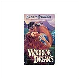 Warrior Dreams by Kathleen Harrington