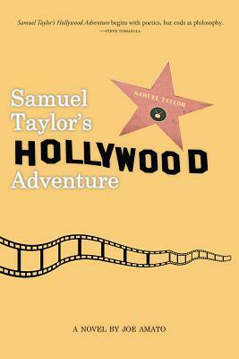 Samuel Taylor's Hollywood Adventure by Joe Amato