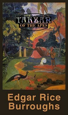 Tarzan of the Apes by Edgar Rice Burroughs