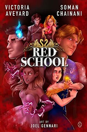 Red School by Soman Chainani, Victoria Aveyard