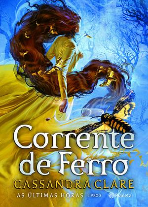 Corrente de Ferro by Cassandra Clare