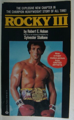 Rocky III by Robert E. Hoban, Sylvester Stallone