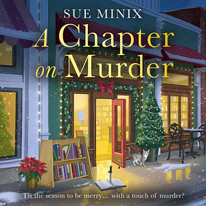 A Chapter on Murder by Sue Minix