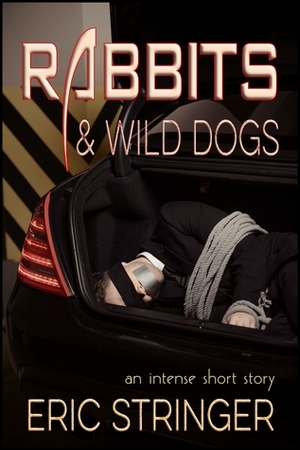 RabbitsWild Dogs by Eric Stringer