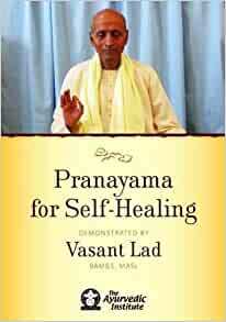 Pranayama for Self-Healing DVD by Vasant Dattatray Lad