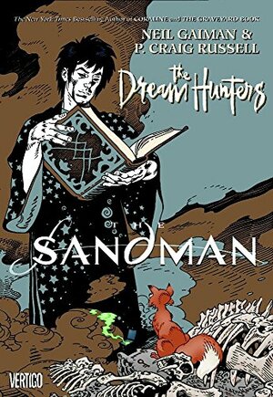 The Sandman: The Dream Hunters by P. Craig Russell