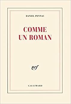 Comme un roman by Daniel Pennac