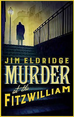 Murder at the Fitzwilliam by Jim Eldridge