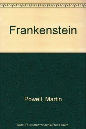 Frankenstein by Pat Olliffe, Martin Powell