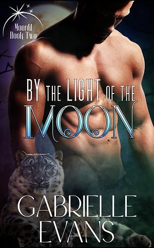By the Light of the Moon by Gabrielle Evans