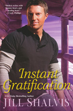 Instant Gratification by Jill Shalvis