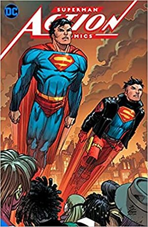 Superman: Action Comics, Vol. 4: Metropolis Burning (Action Comics (2016) (Collected Editions) #9) by Brian Michael Bendis