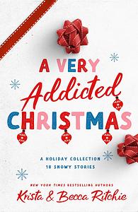 A Very Addicted Christmas by Krista Ritchie