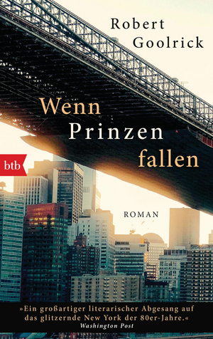 Wenn Prinzen fallen by Robert Goolrick