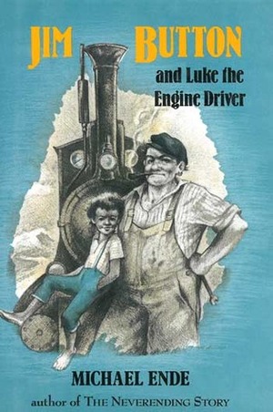 Jim Button and Luke the Engine Driver by Michael Ende