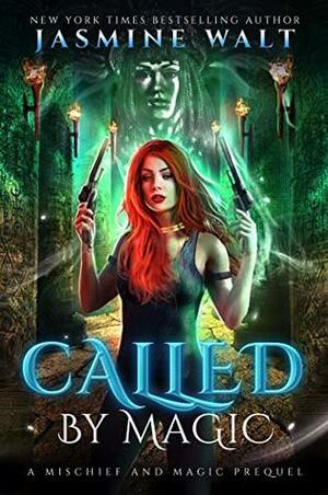 Called by Magic by Jasmine Walt