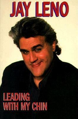 Leading With My Chin by Jay Leno, Bill Zehme
