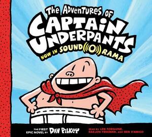 The Adventures of Captain Underpants (Captain Underpants #1), Volume 1 by Dav Pilkey