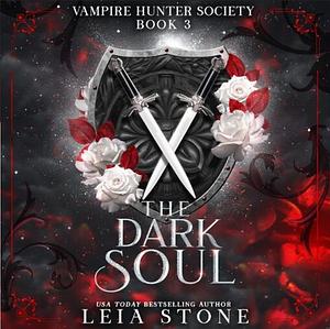 The Dark Soul by Leia Stone