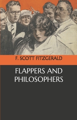 Flappers and Philosophers by F. Scott Fitzgerald