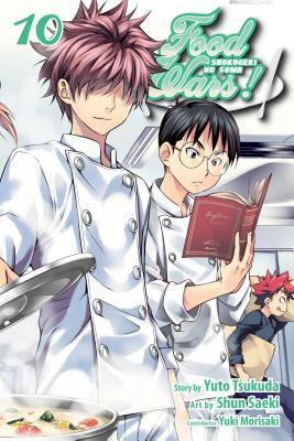 Food Wars!: Shokugeki No Soma, Vol. 10 by Yuto Tsukuda