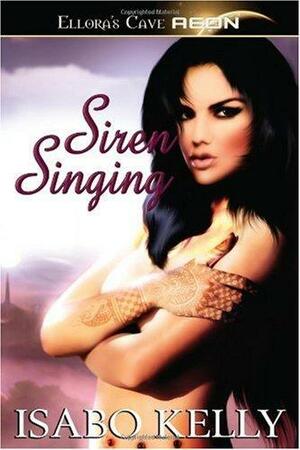 Siren Singing by Isabo Kelly