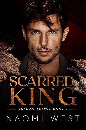 Scarred King by Naomi West