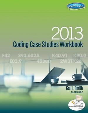 Coding Case Studies Workbook by Gail Smith