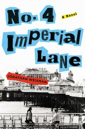 No. 4 Imperial Lane by Jonathan Weisman