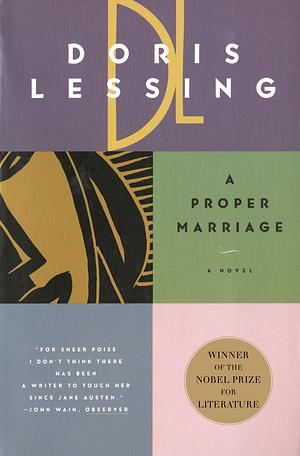 A Proper Marriage by Doris Lessing