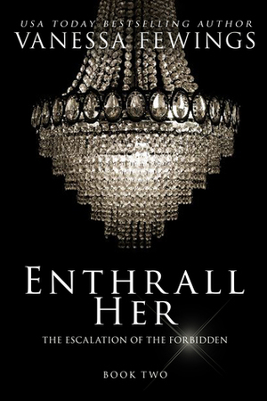 Enthrall Her by Vanessa Fewings