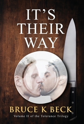 It's Their Way by Bruce K. Beck