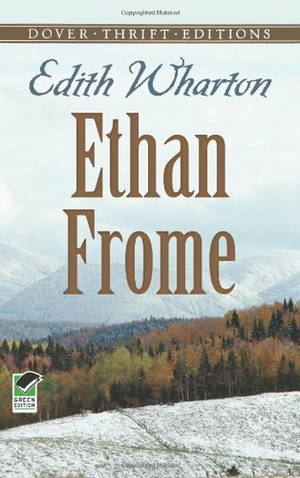Ethan Frome by Edith Wharton