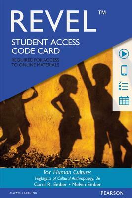 Revel for Cultural Anthropology -- Access Card by Melvin Ember, Carol Ember